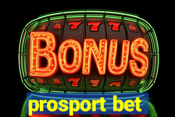 prosport bet